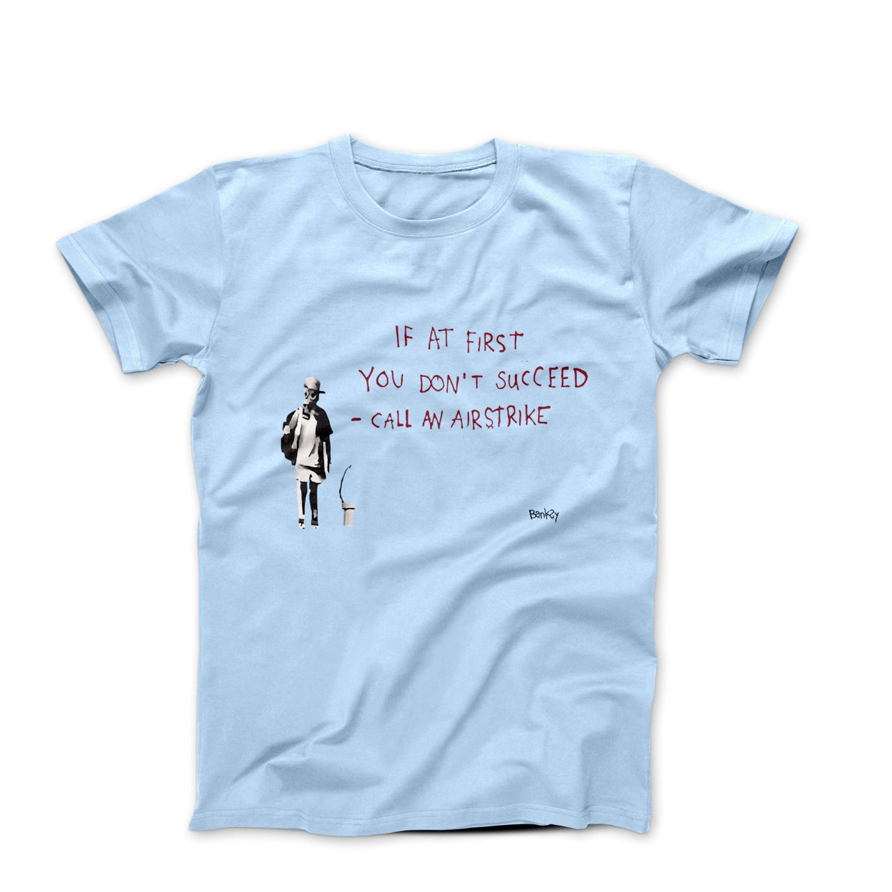 Banksy Call An Airstrike Street Art T-shirt - Street, Pop & Media Art - Harvey Ltd