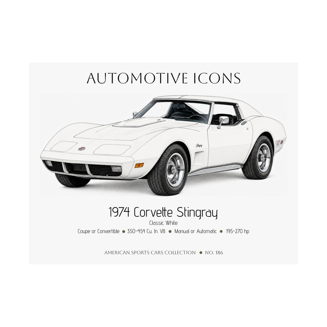 1974 Chevy Corvette Stingray Classic White Art Print Matte Poster | 24" x 18" Horizontal - Cars, Trucks & Cycles - Harvey Ltd