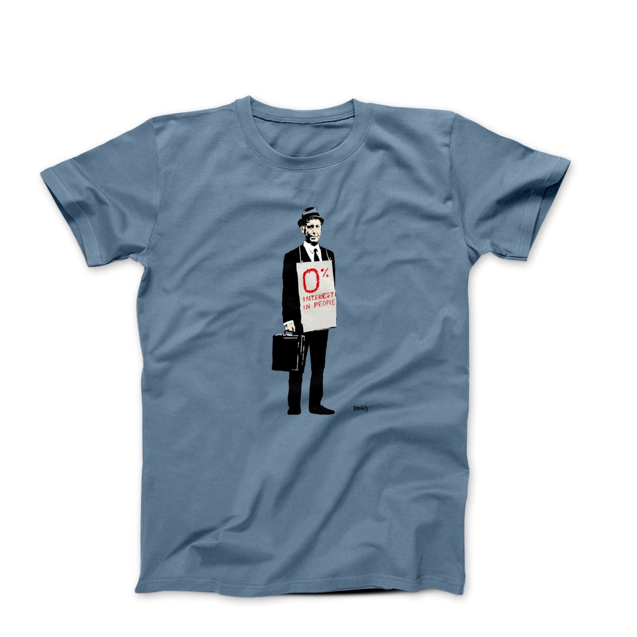 Banksy 0% Interest in People Street Art T-shirt - Street, Pop & Media Art - Harvey Ltd