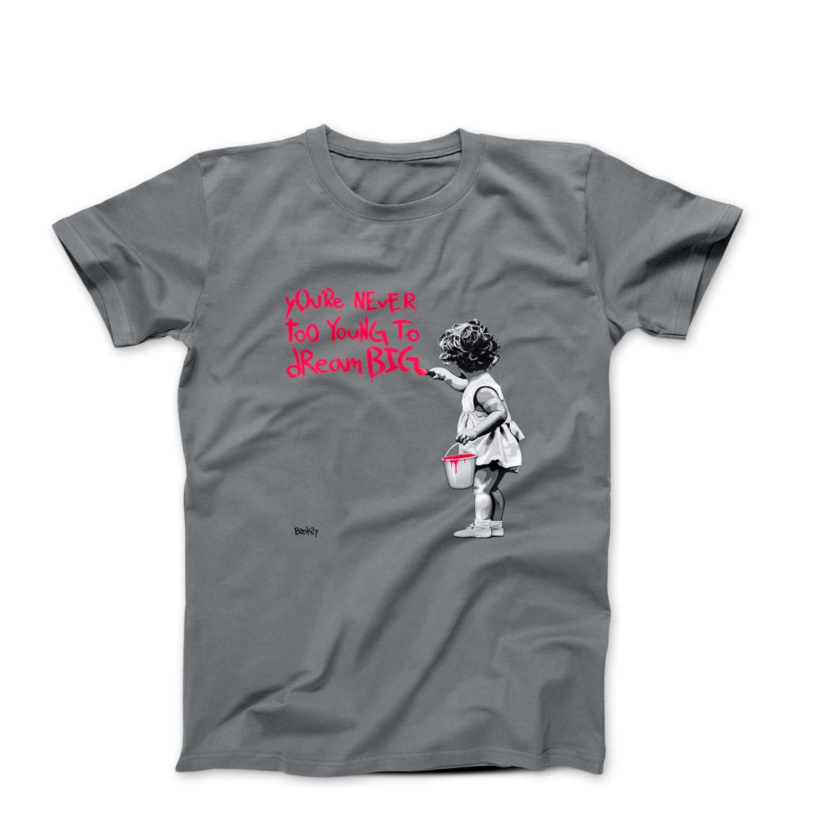 Banksy Dream Big 2012 Street Art T-shirt - Street, Pop & Media Art - Harvey Ltd