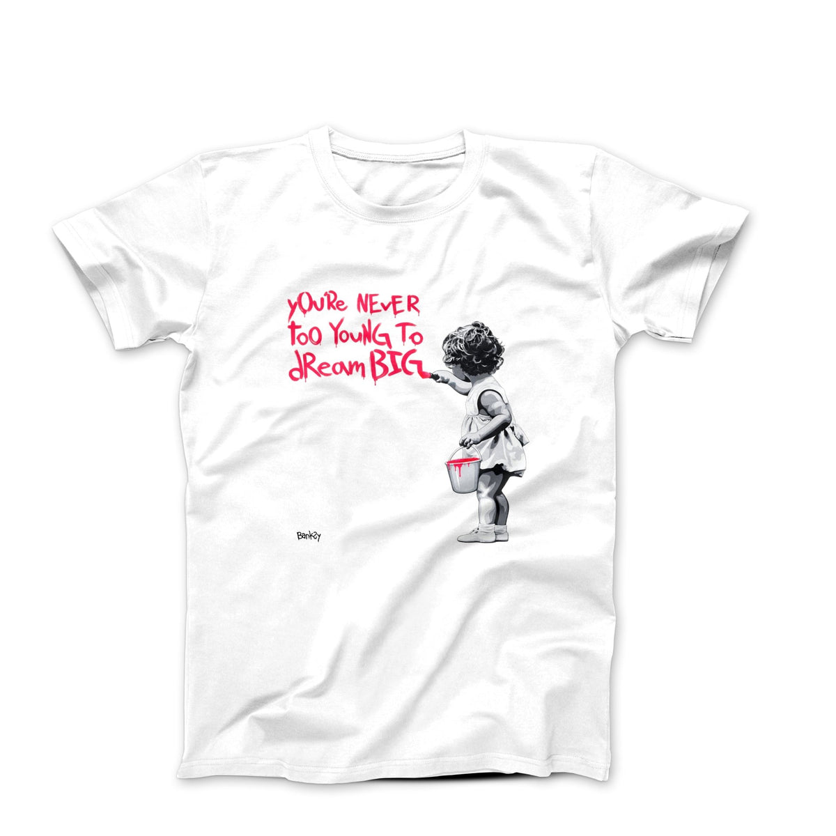 Banksy Dream Big 2012 Street Art T-shirt - Street, Pop & Media Art - Harvey Ltd