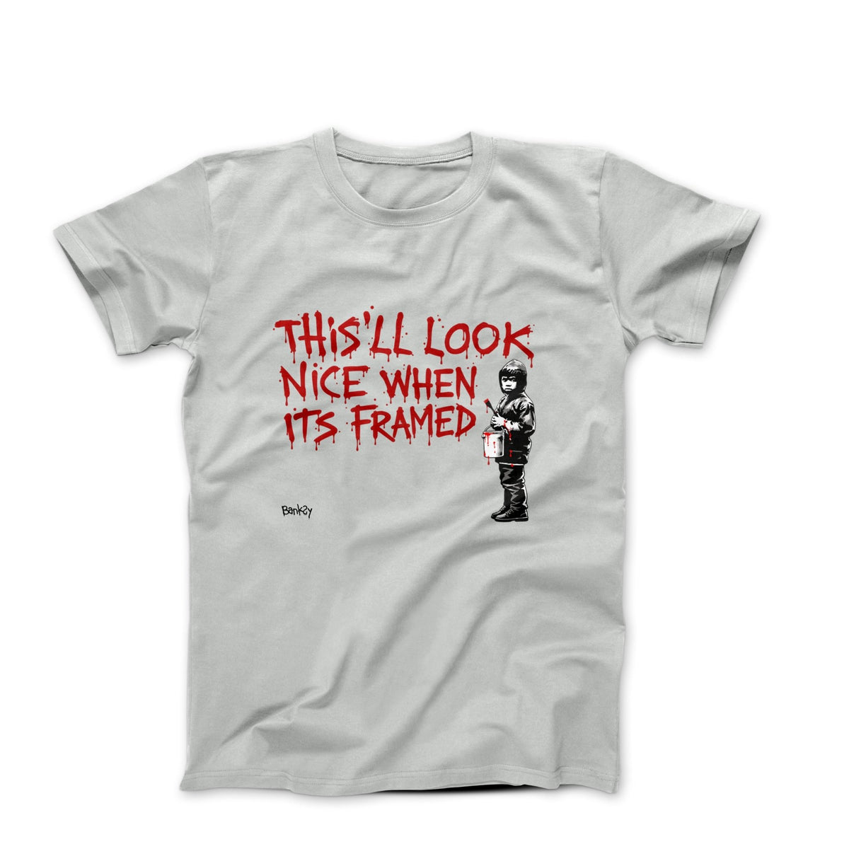 Banksy This'll Look Nice When It's Framed 2010 T-shirt - Street, Pop & Media Art - Harvey Ltd
