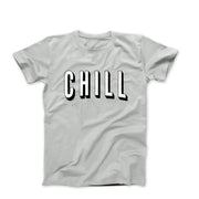 Chill Meaning Illustration T-shirt - Humorous, Lifestyle & Others - Harvey Ltd