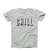 Chill Meaning Illustration T-shirt - Relationships & Well - Being - Harvey Ltd