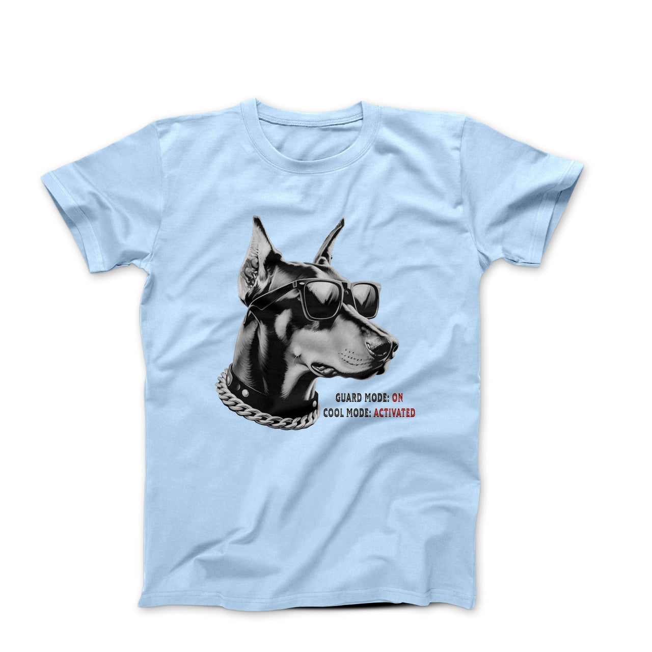 Guard Mode: On, Cool Mode: Activated T-shirt - Pets - Harvey Ltd