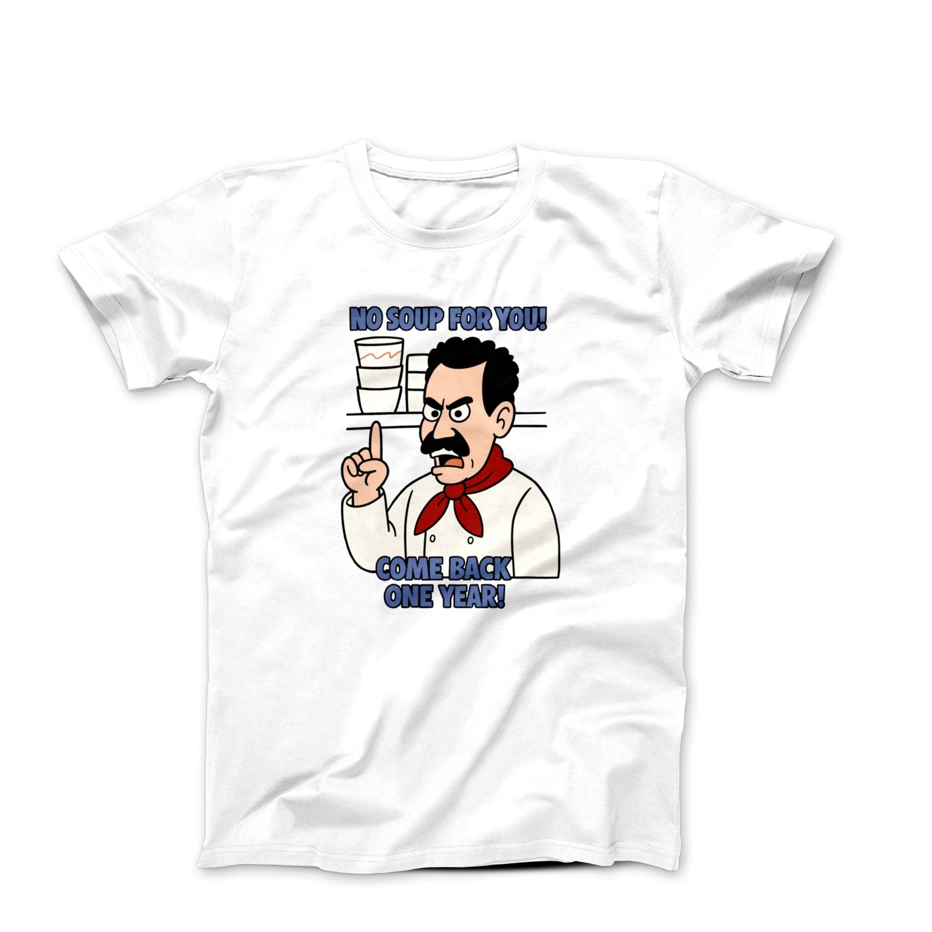 No Soup for You! Illustration T-Shirt - Comics, Movies & Music - Harvey Ltd