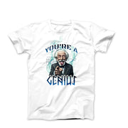 You're A Genius Illustration T-shirt - Movies, TV & Others - Harvey Ltd